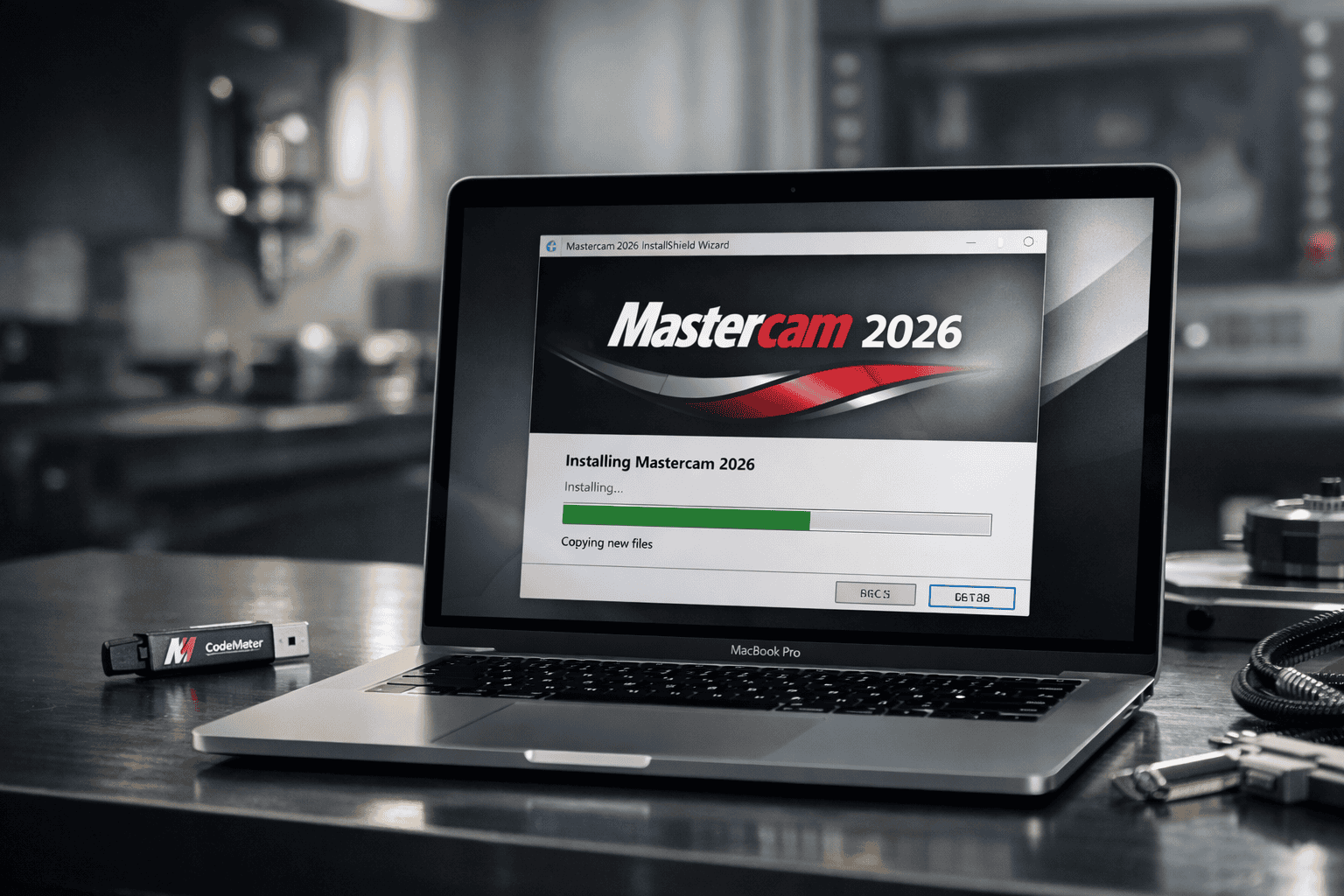 ภาพรวมการติดตั้ง Mastercam 2026 ในโรงงาน CNC